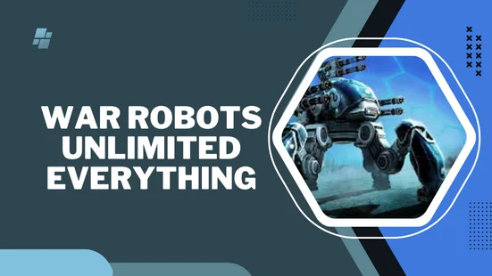 war robots unlimited everything
