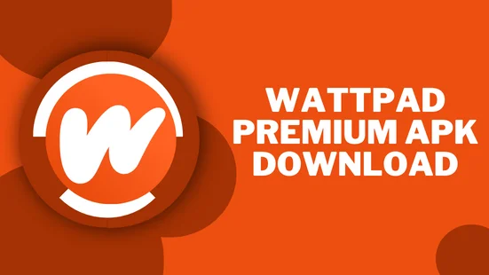 wattpad premium apk download